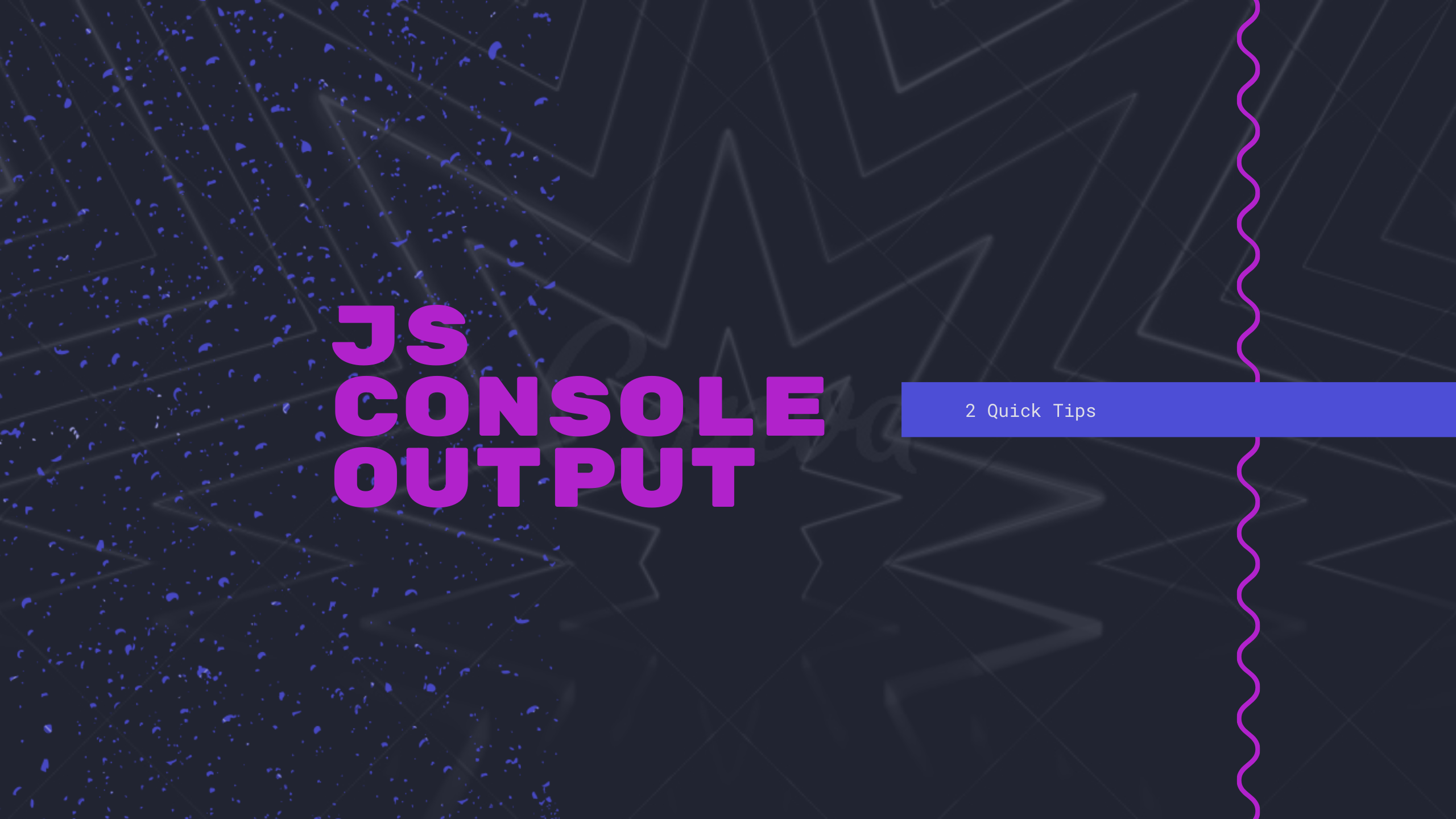 Cover image for 2 Quick Tips when working with JS console output